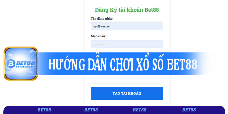 Hướng dẫn chơi xổ số Bet88